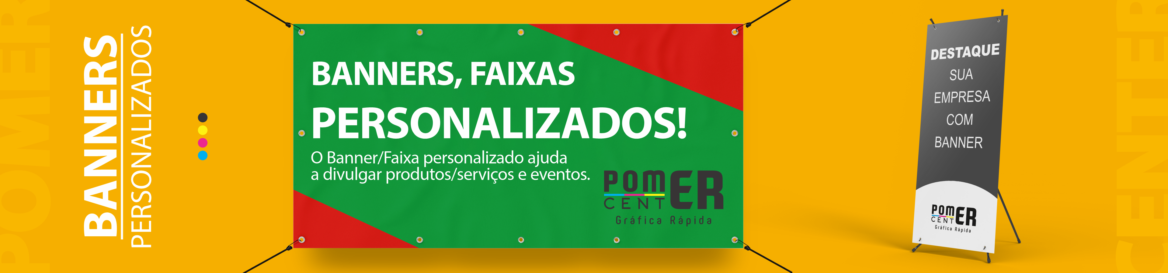 Slide_Principal-Pomer_Center_Grafica_Banners_Personalizados